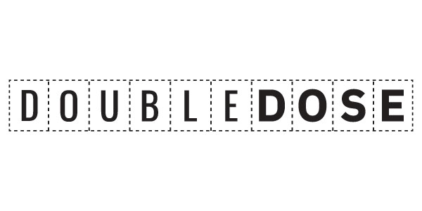 Double Dose